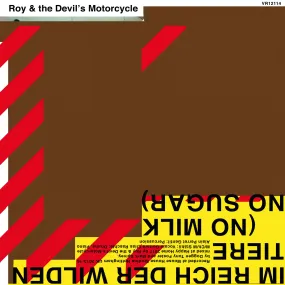 Roy and the Devil's Motorcycle - im reich der wilden tiere (no milk no sugar) (VRCD114/VR12114)